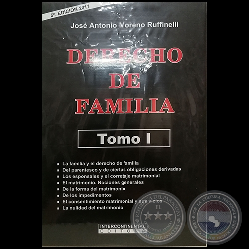 DERECHO DE FAMILIA - Tomo I - 5ª EDICIÓN - Autor: JOSÉ ANTONIO MORENO RUFFINELLI - Año 2017